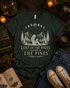 Lost in the Pages Found in the Pines Shirt, Dark Academia Book Lover, Moody Forest Reading Shirt, Gothic Nature Reader Gift, Booktok Shirt